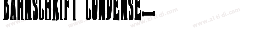 Bahnschrift Condense字体转换